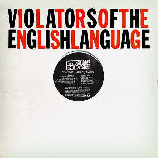VIOLATORS OF THE ENGLISH LANGUAGE - Violators of the English Language