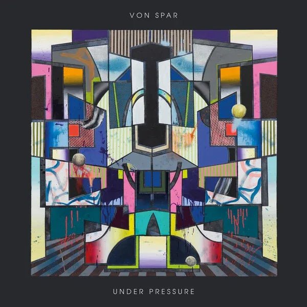 Von Spar - Under Pressure (LP) - Joco Records