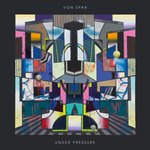 Von Spar - Under Pressure (Vinyl)