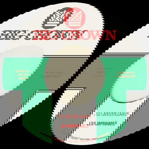 Les Imprimes - I'll Never Leave B/ w If I  (Vinyl) - Joco Records