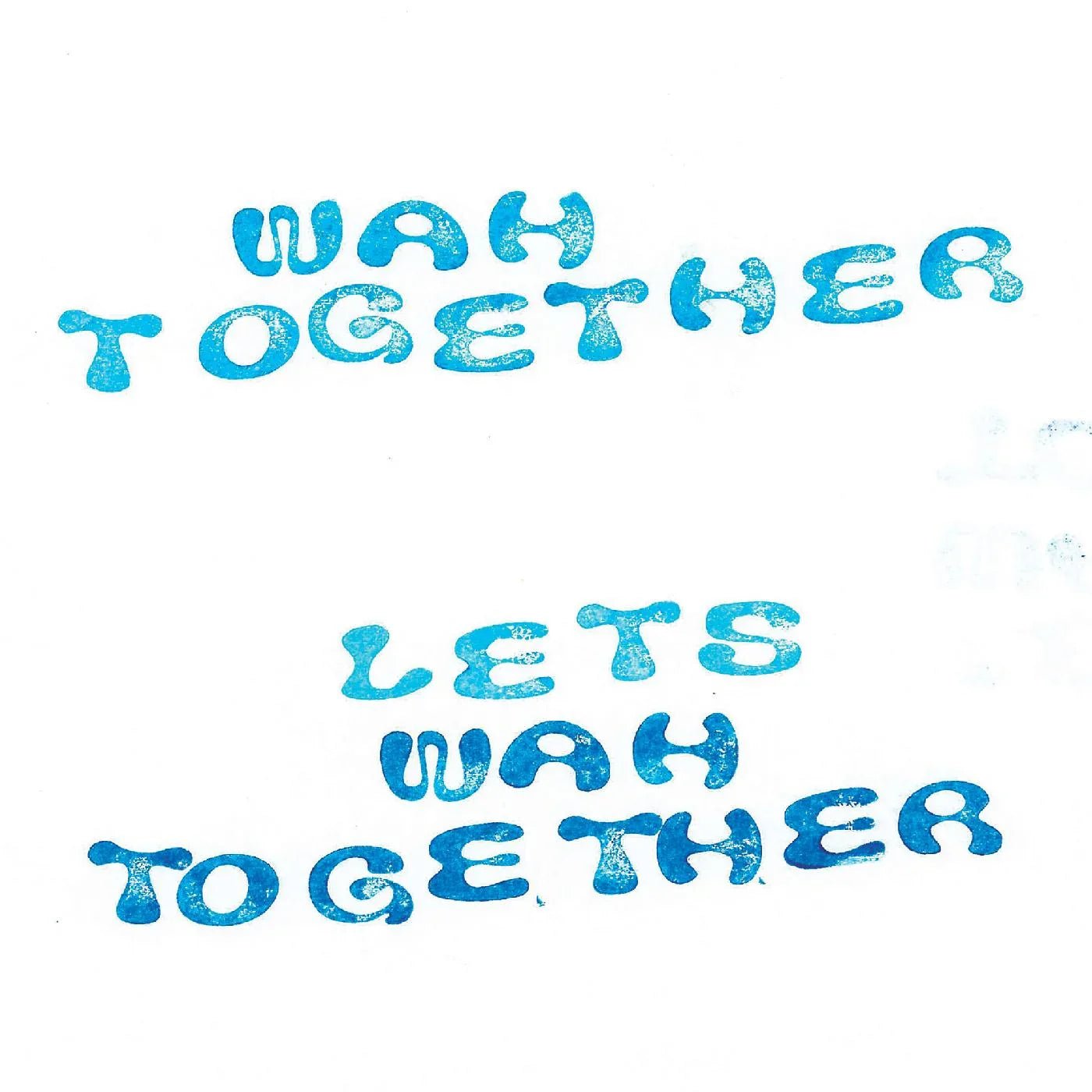 Wah Together - Let's Wah Together (White Vinyl) - Joco Records