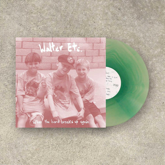 Walter Etc. - When The Band Breaks Up Again (Clear Teal Vinyl)