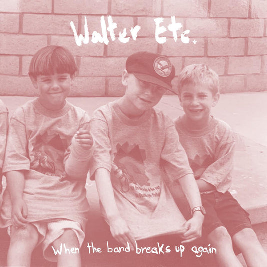 Walter Etc. - When The Band Breaks Up Again (Seafoam Green Vinyl)