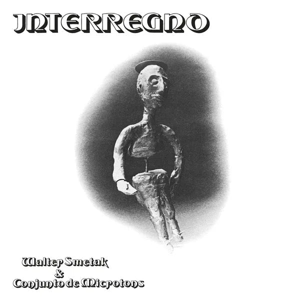 Walter Smetak & Conjunto De Microtons - Interregno (LP) - Joco Records
