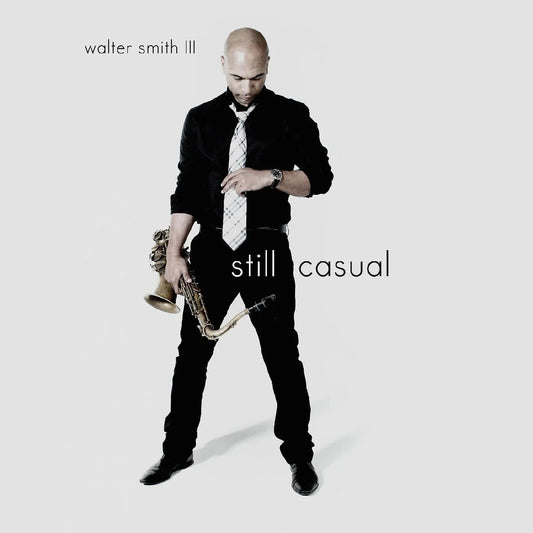 Walter Smith III - Still Casual (2 LP) - Joco Records