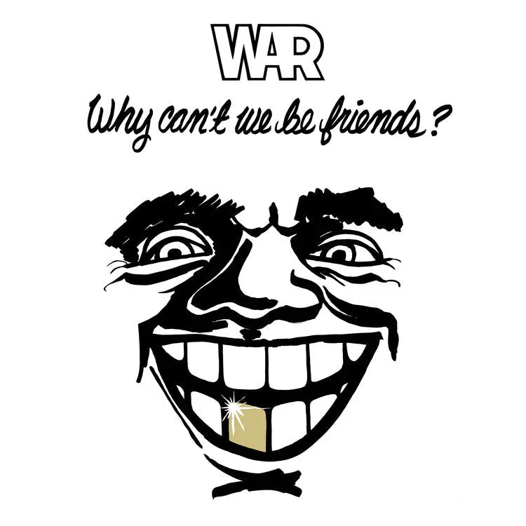 WAR - Why Can't We Be Friends? (LP) - Joco Records