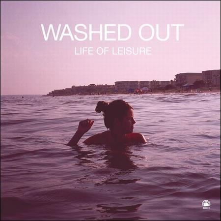 Washed Out - Life Of Leisure (12-Inch Vinyl EP) - Joco Records