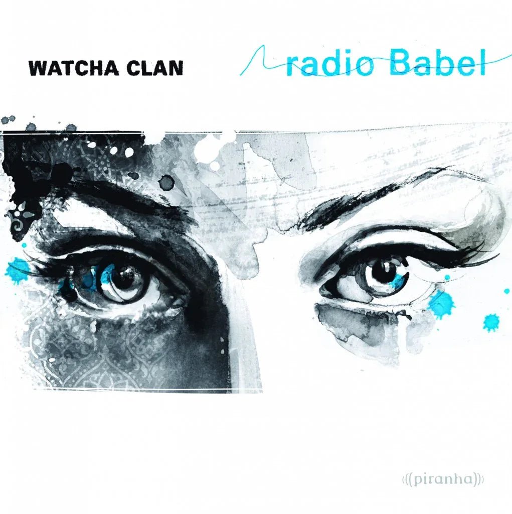 Watcha Clan - Radio Babel (LP) - Joco Records