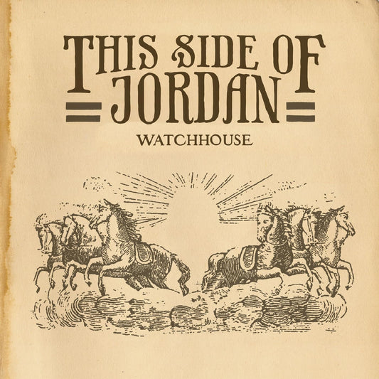 Watchhouse - This Side Of Jordan (Limited Edition, Gold Vinyl) (LP) - Joco Records