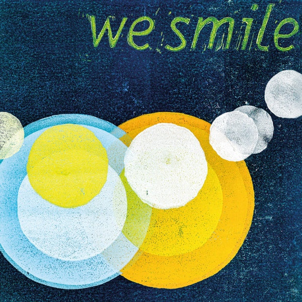 WE SMILE - Remixes