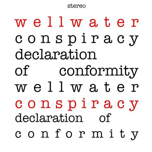 Wellwater Conspiracy - Declaration Of Conformity (LP) - Joco Records