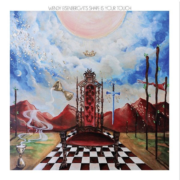 Wendy Eisenberg - Its Shape Is Your Touch (LP) - Joco Records