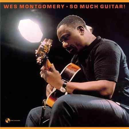 Wes Montgomery - So Much Guitar!  (Vinyl)