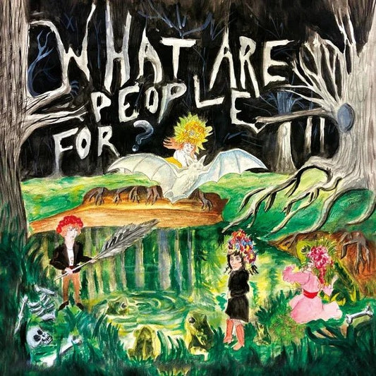What Are People For? - What Are People For? (LP) - Joco Records