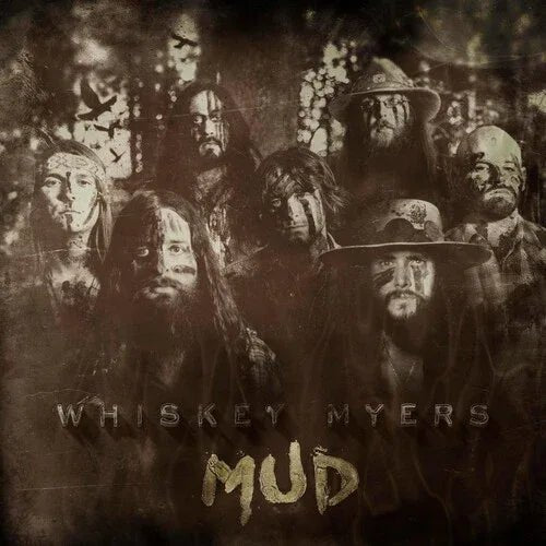 Whiskey Myers - Mud (LP) - Joco Records