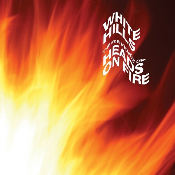 White Hills - The Revenge Of Heads On Fire (Midnight Black Vinyl) (2 LP) - Joco Records