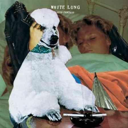 White Lung - Deep Fantasy (LP) - Joco Records