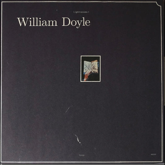 William Doyle - Lightnesses I & Ii (2 LP) - Joco Records