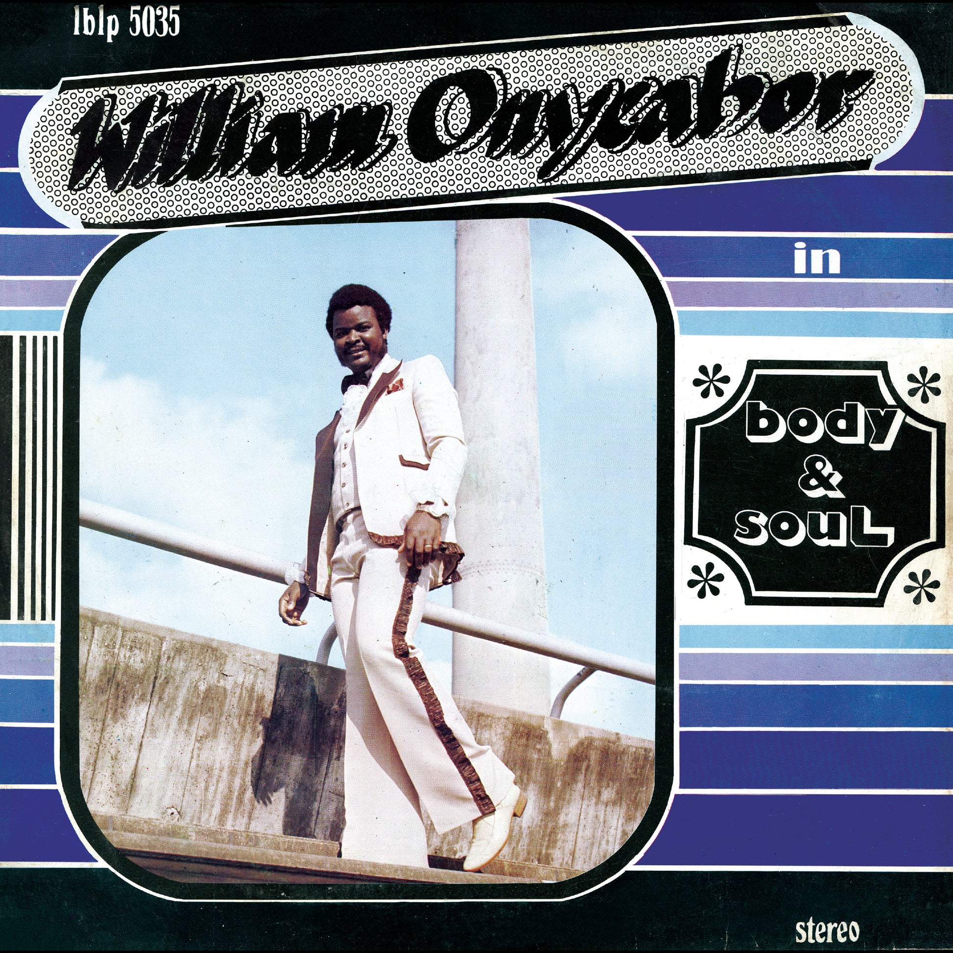 William Onyeabor - Body And Soul (Cross River Basin Blue Vinyl)