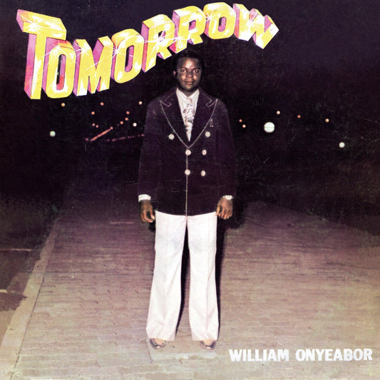 William Onyeabor - Tomorrow (LP) - Joco Records