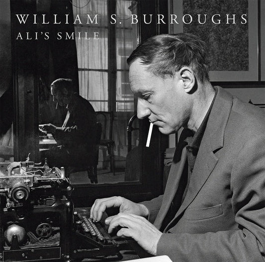 William S. Burroughs - Ali's Smile (LP) - Joco Records