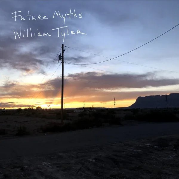 William Tyler - Future Myths (LP) - Joco Records