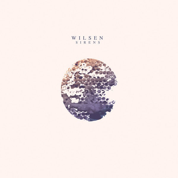 Wilsen - Sirens (Vinyl)