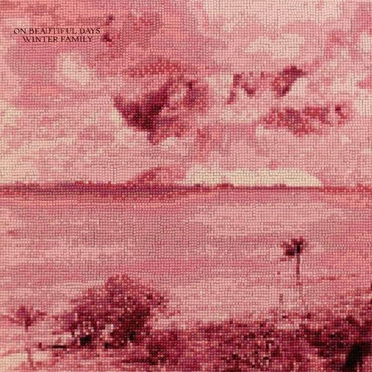 Winter Family - On Beautiful Days (LP) - Joco Records