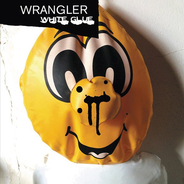 Wrangler - White Glue (LP) - Joco Records