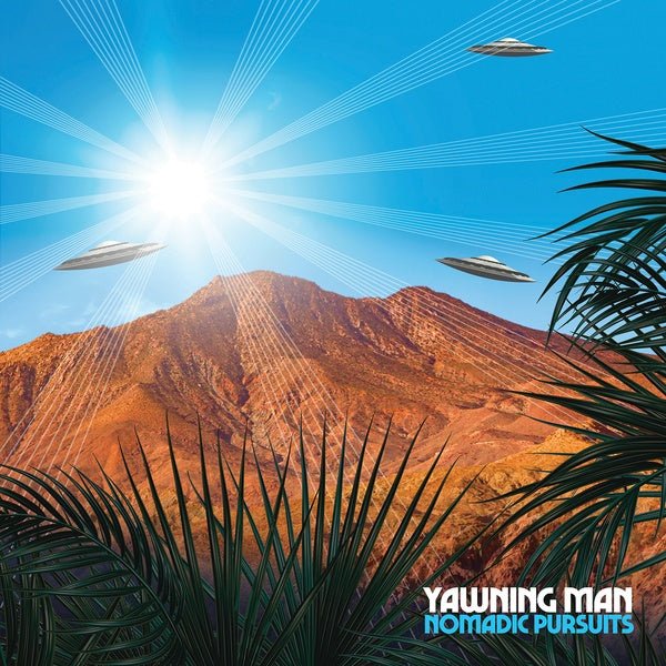 Yawning Man - Nomadic Pursuits (Limited Edition, Green Vinyl) (LP) - Joco Records