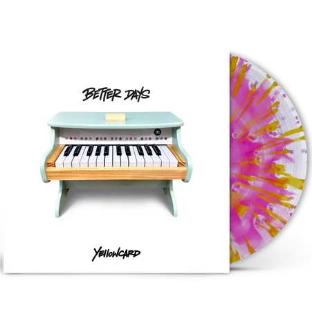 Yellowcard - Better Days (Indie Exclusive, Pink & Yellow Splatter Vinyl) (LP) - Joco Records