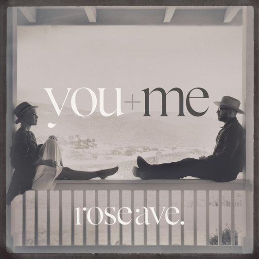You+me - rose ave.