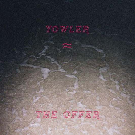 Yowler - The Offer (Color Vinyl) (LP) - Joco Records