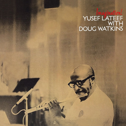 YUSEF LATEEF AND DOUG WATKINS - Imagination!