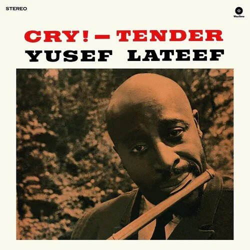 Yusef Lateef - Cry! -Tender (Limited Import, 180 Gram, Bonus Tracks) (LP) - Joco Records