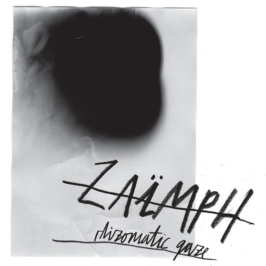 Zaimph - Rhizomatic Gaze (Vinyl)