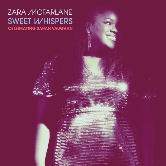 Zara Mcfarlane - Sweet Whispers: Celebrating Sarah Vaughan (LP) - Joco Records