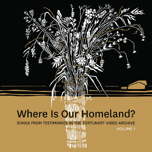 Zisl & Sasha Lurje Slepovitch - Where Is Our Homeland? Songs From Testimonies In The Fortunoff Video Archive, Vol. 1 (Vinyl)