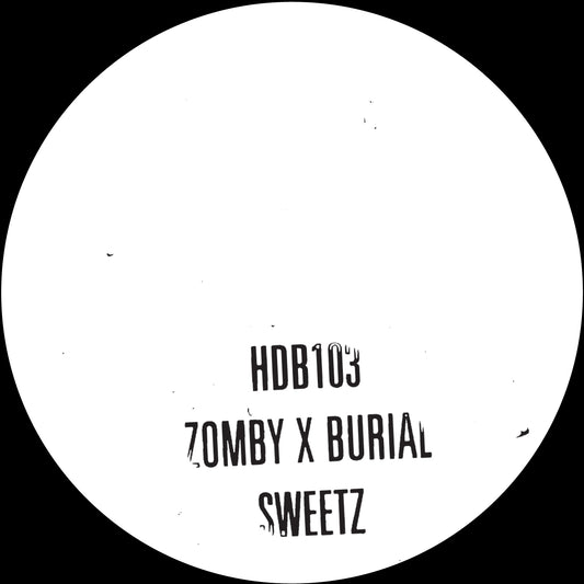 Zomby & Burial - Sweetz - 10" (Vinyl)