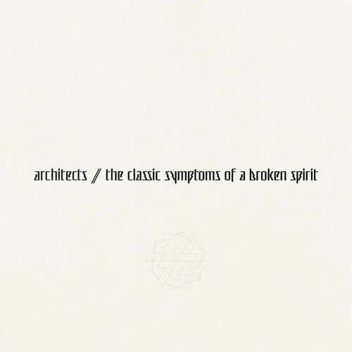 Architects - the classic symptoms of a broken spirit (Explicit Content) (Gatefold LP Jacket) - Joco Records