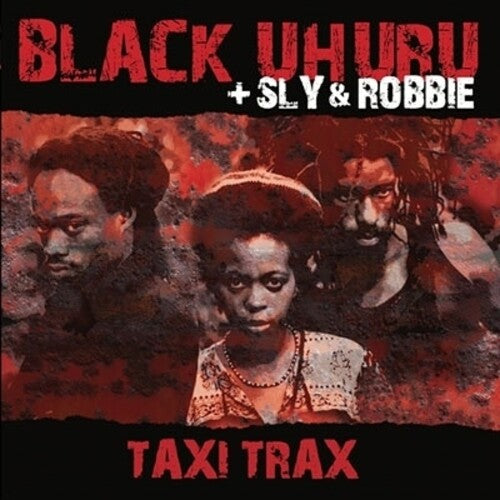 Black Uhuru + Sly & Robbie - Taxi Trax (140 Gram, 2 LP) - Joco Records
