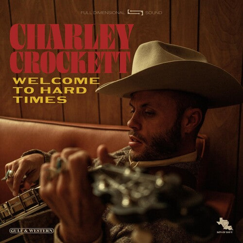 Charley Crockett - Welcome To Hard Times (180 Gram Vinyl) - Joco Records