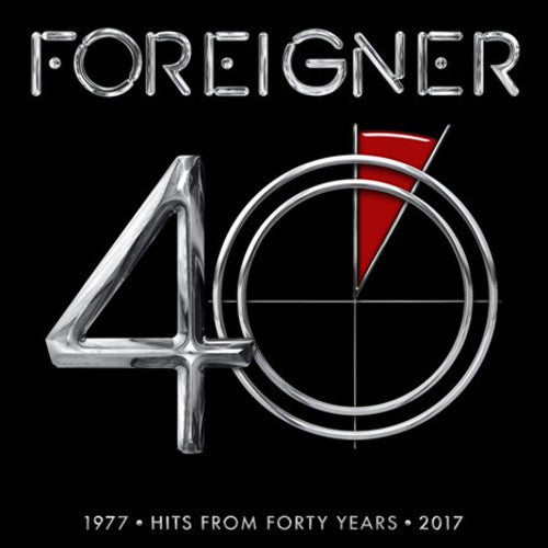 Foreigner - 40: Hits From Forty Years 1977-2017 (2 LP) - Joco Records