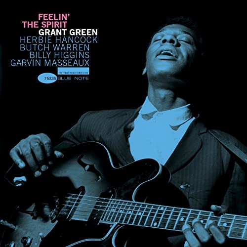 Grant Green - Feelin' The Spirit LP (Blue Note Tone Poet Series) (LP) - Joco Records