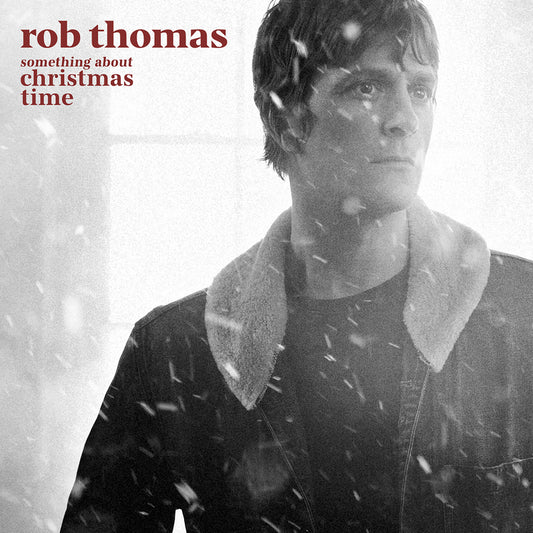 Rob Thomas - Something About Christmas Time (LP) - Joco Records