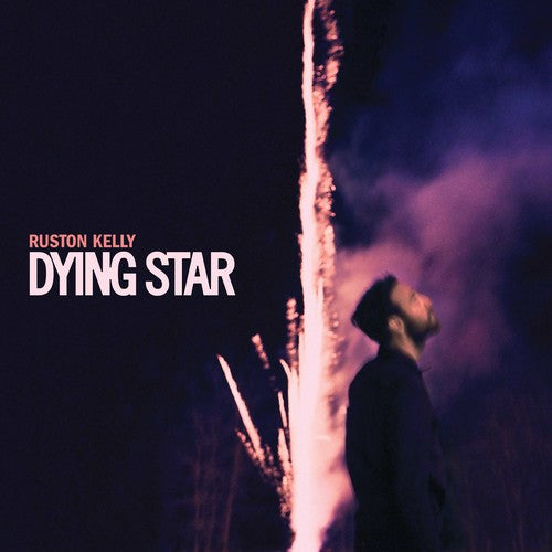 Ruston Kelly - Dying Star (Explicit Content) (2 LP) - Joco Records