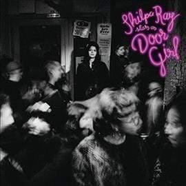 Shilpa Ray - Door Girl - Joco Records