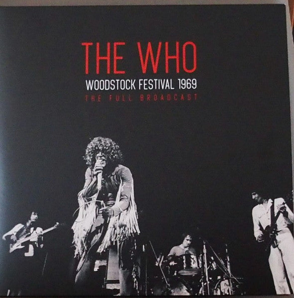 The Who - Woodstock Festival 1969 (The Full Broadcast) (Import) (2 LP) - Joco Records