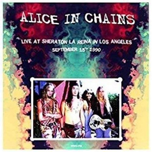 Alice In Chains - Live At Sheraton La Reina In Los Angeles / September 15th 1990 (LP) - Joco Records