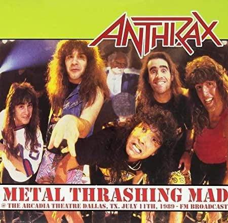 Anthrax - Metal Thrashing Mad: Live @ Arcadia Theater. Dallas July 11Th. 1 (Vinyl) - Joco Records